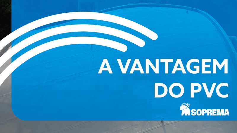 A Vantagem do PVC